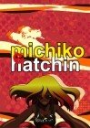 Michiko and Hatchin