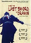 When the Last Sword Is Drawn